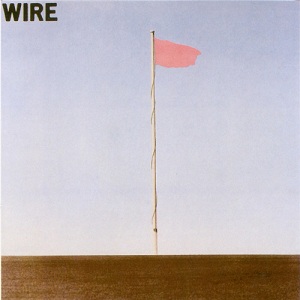 Wire - Pink Flag Cover Art