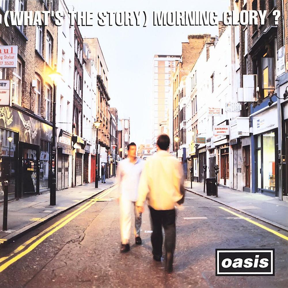 August 28: Oasis - What’s the Story Morning Glory