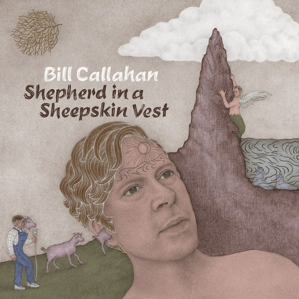 Bill Callahan - Shepherd in a Sheepskin Vest - Cover Art