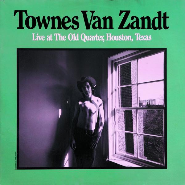 Townes Van Zandt - Live at the Old Quarter - Cover Art