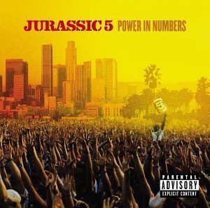 Jurassic 5 Power In Numbers Cover Art
