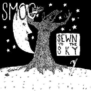 Smog Sewn To The Sky