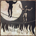 The Man on the Burning Tightrope