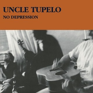 Uncle Tupelo No Depression Cover Art