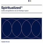 Spiritualzed - Ladies & Gentlemen We Are Floating In Space