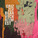 Grizzly Bear - Veckatimest - December 18, 2019