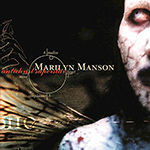 Marilyn Manson - Antichrist Superstar - December 16