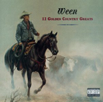 Ween - 12 Golden Greats