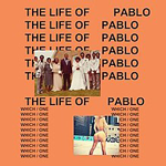 Kanye West - The Life of Pablo - January 27, 2020