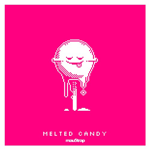 No Mana - Melted Candy - January 10, 2020