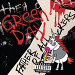 Green Day - Father of All - February 7, 2020